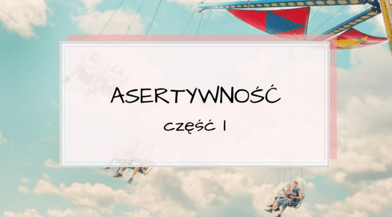 Nie. I kropka? Asertywność (część I)