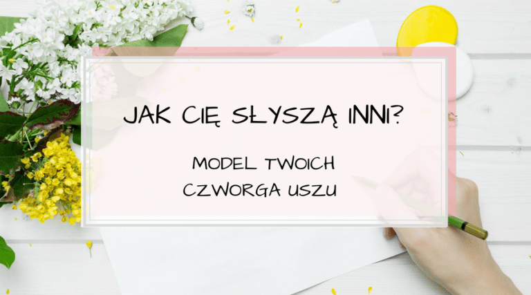 Model Twoich czworga uszu