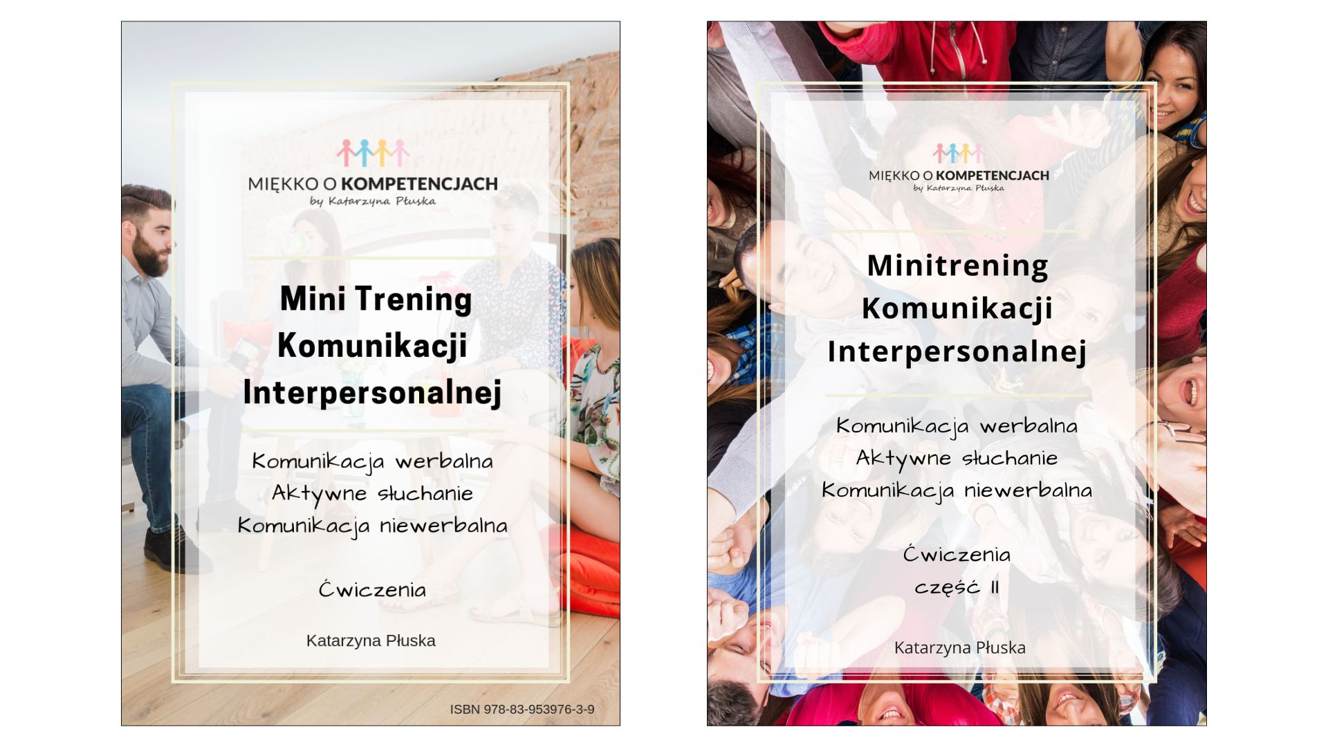 Mini Trening Komunikacji Interpersonalnej. Część I i II Komunikacja interpersonalna – ćwiczenia