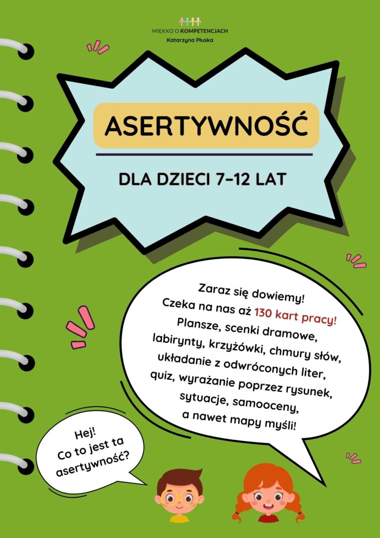 Asertywność dla dzieci 7-12 lat. 130 kart pracy karty pracy o asertywności